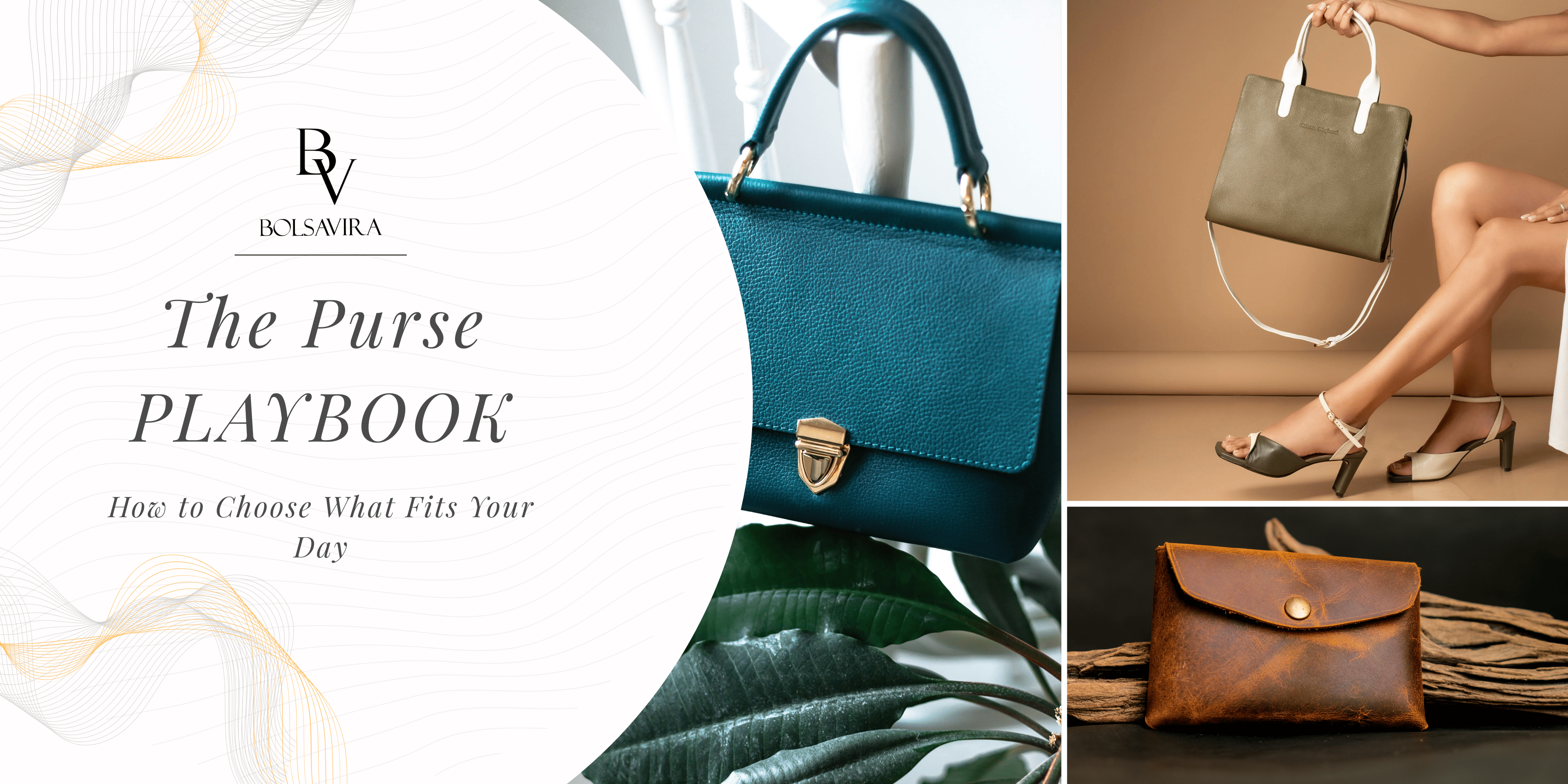 The Purse Playbook: How to Choose What Fits Your Day